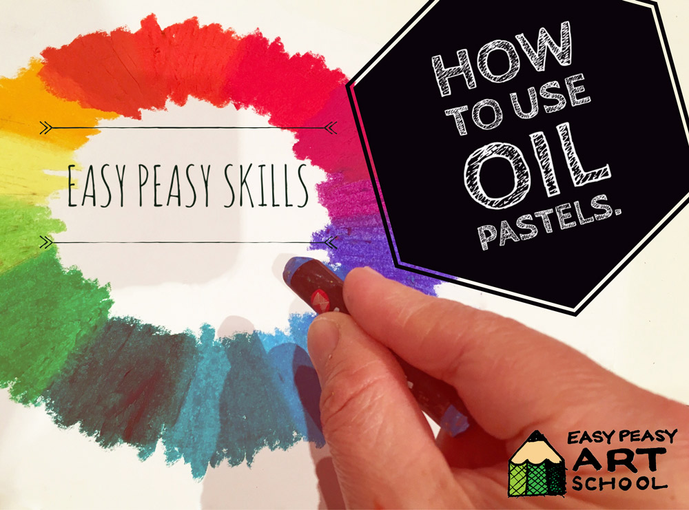 How to use oil pastels - Art Lesson Easy Peasy Art School
