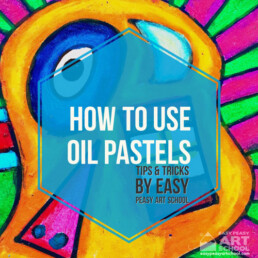 How to use oil pastels - easy peasy art school