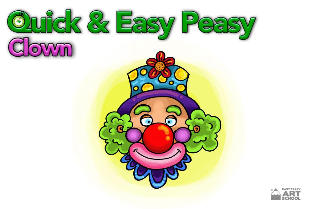 Quick and Easy Peasy Clown Art Lesson by Easy Peasy Art School