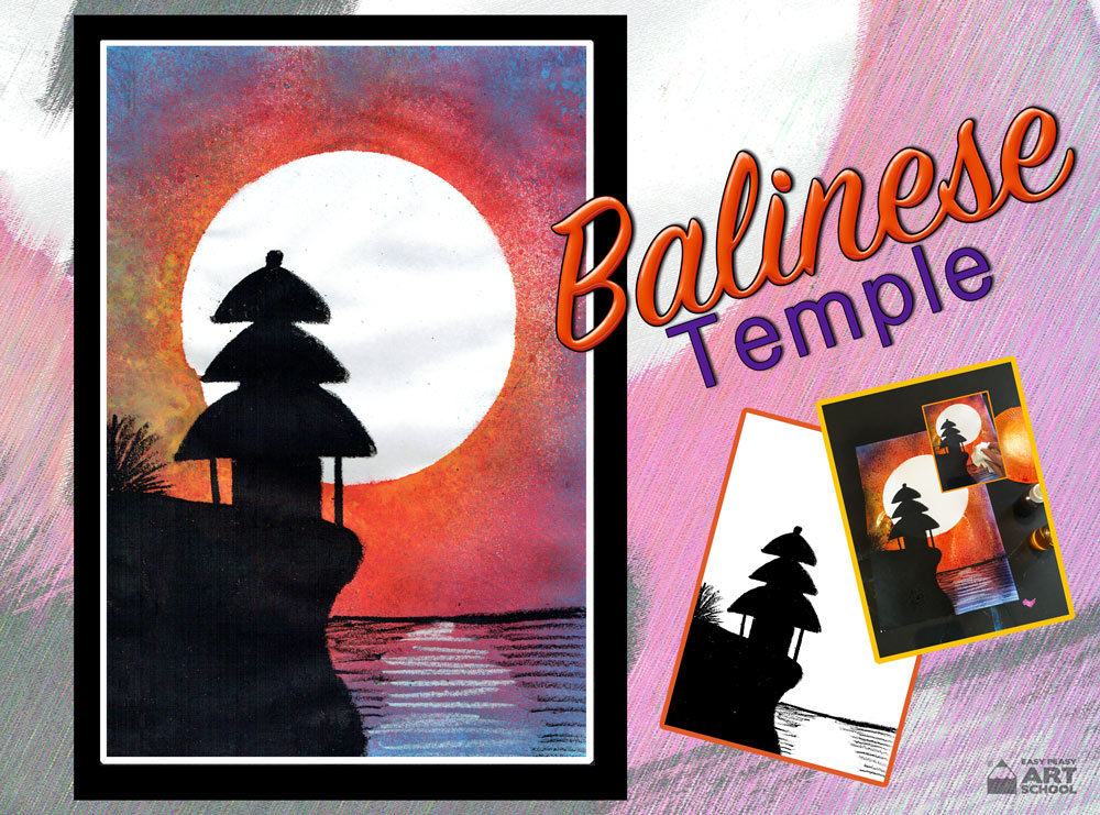 Balinese Temple Art lesson by Easy Peasy Art School